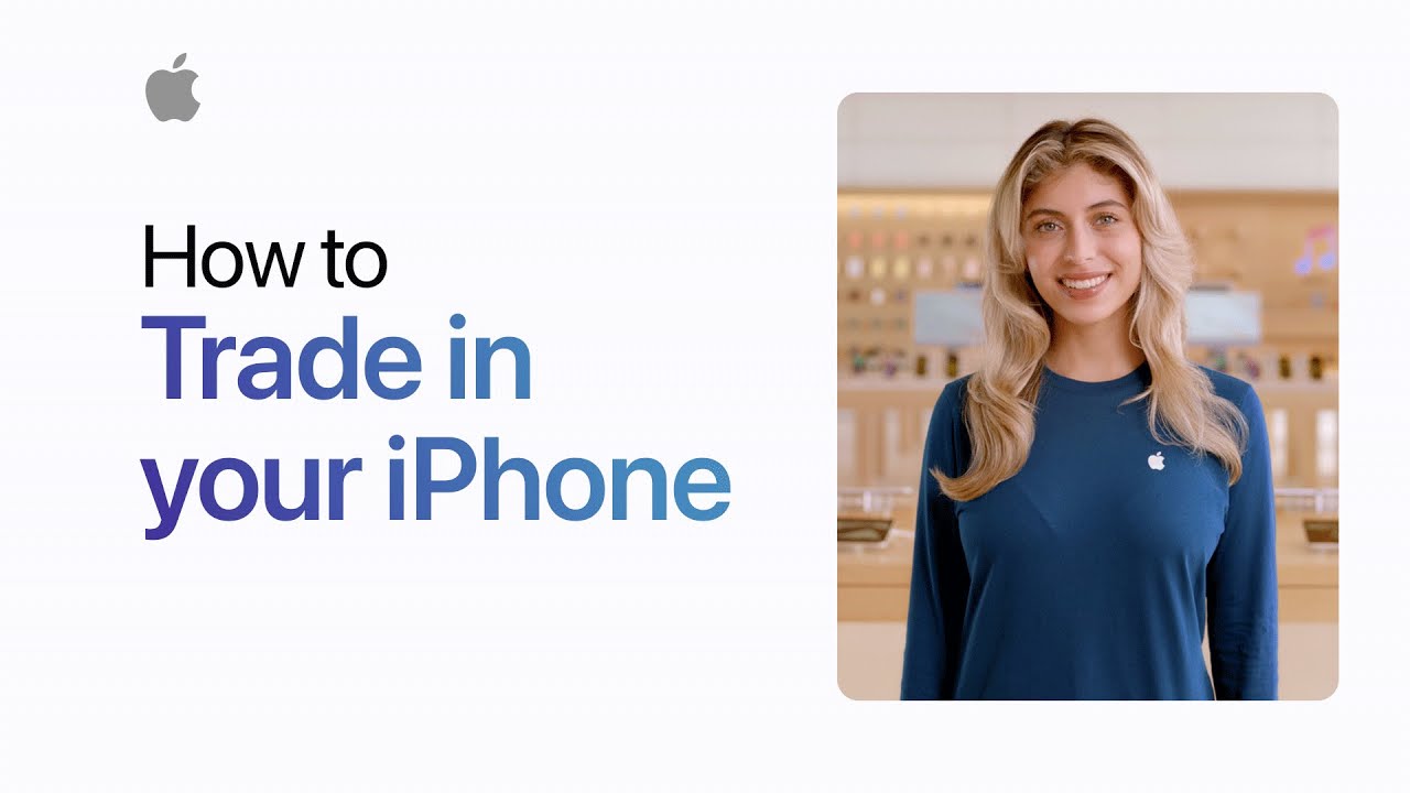 Learn how to trade in your iPhone | Apple Support