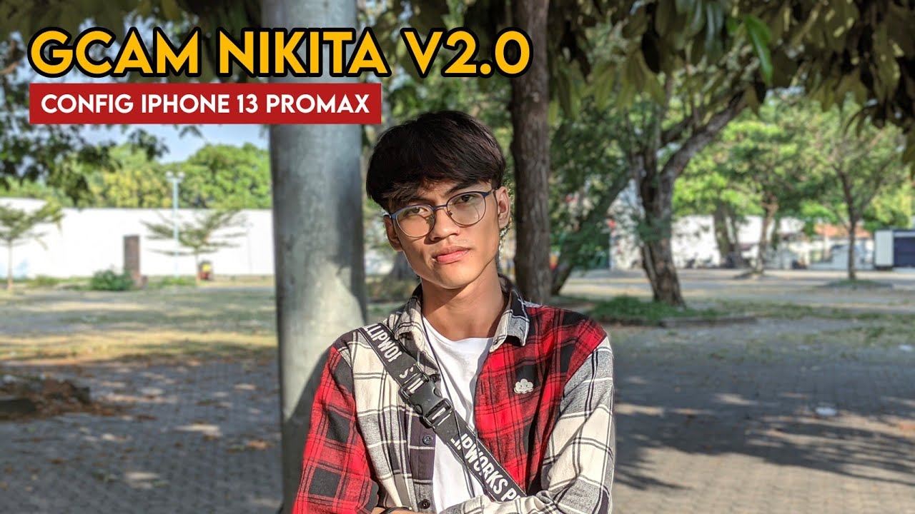 Terbaru🔥 GCAM NIKITA V2.0 CONFIG IPHONE 13 PROMAX
