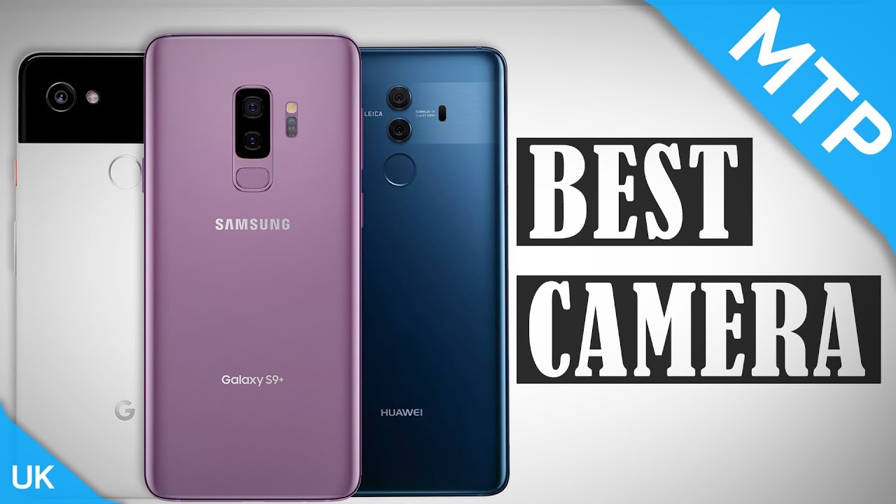 Pixel 2 XL Vs Samsung Galaxy S9 Plus Vs Huawei Mate 10 Pro Camera Comparison