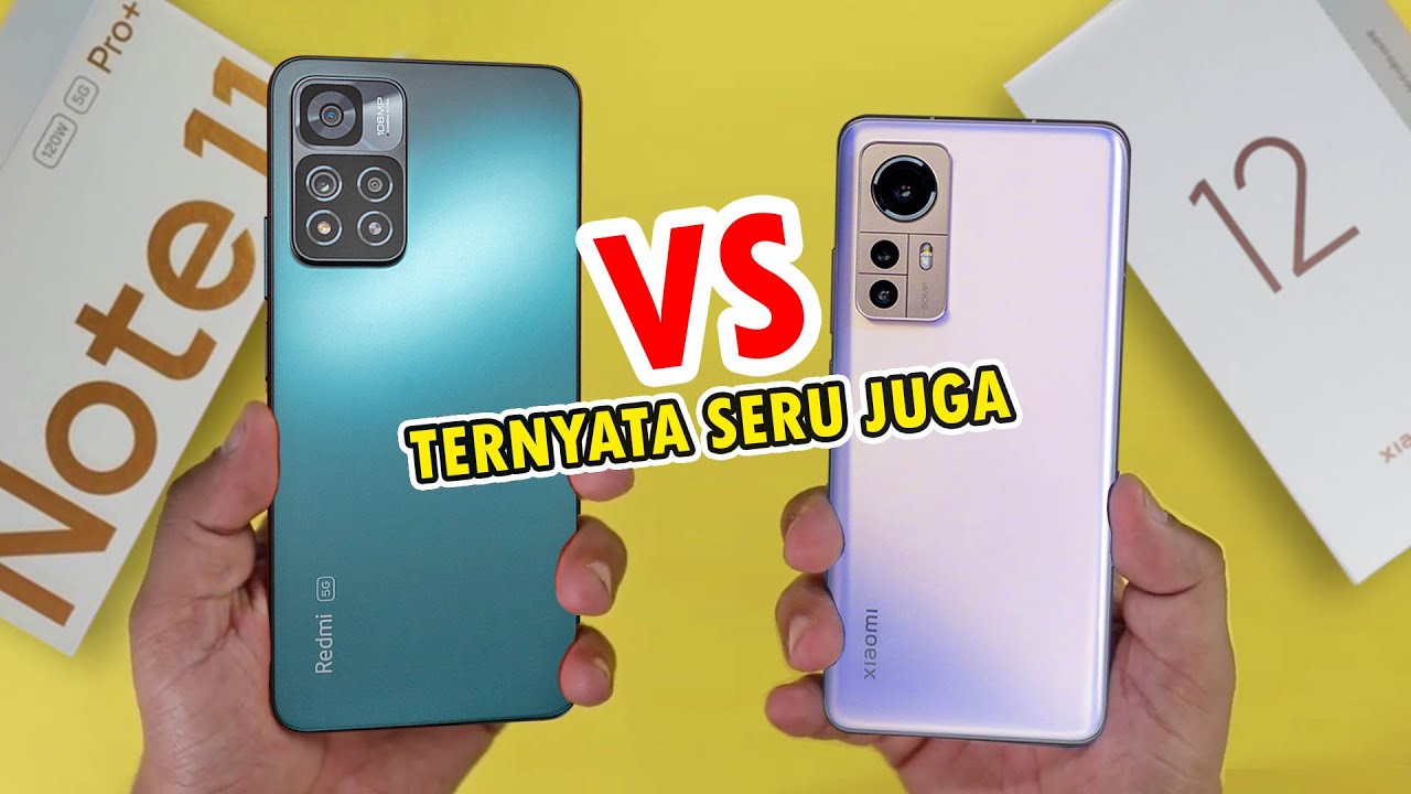 REDMI NOTE 11 PRO PLUS vs XIAOMI 12 | Wkwkwk… Pengguna Redmi Note Pasti BANGGA