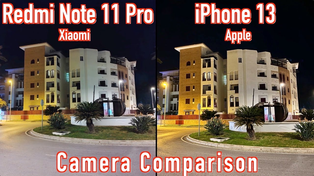 Xiaomi Redmi Note 11 Pro 5G VS iPhone 13 Camera Comparison