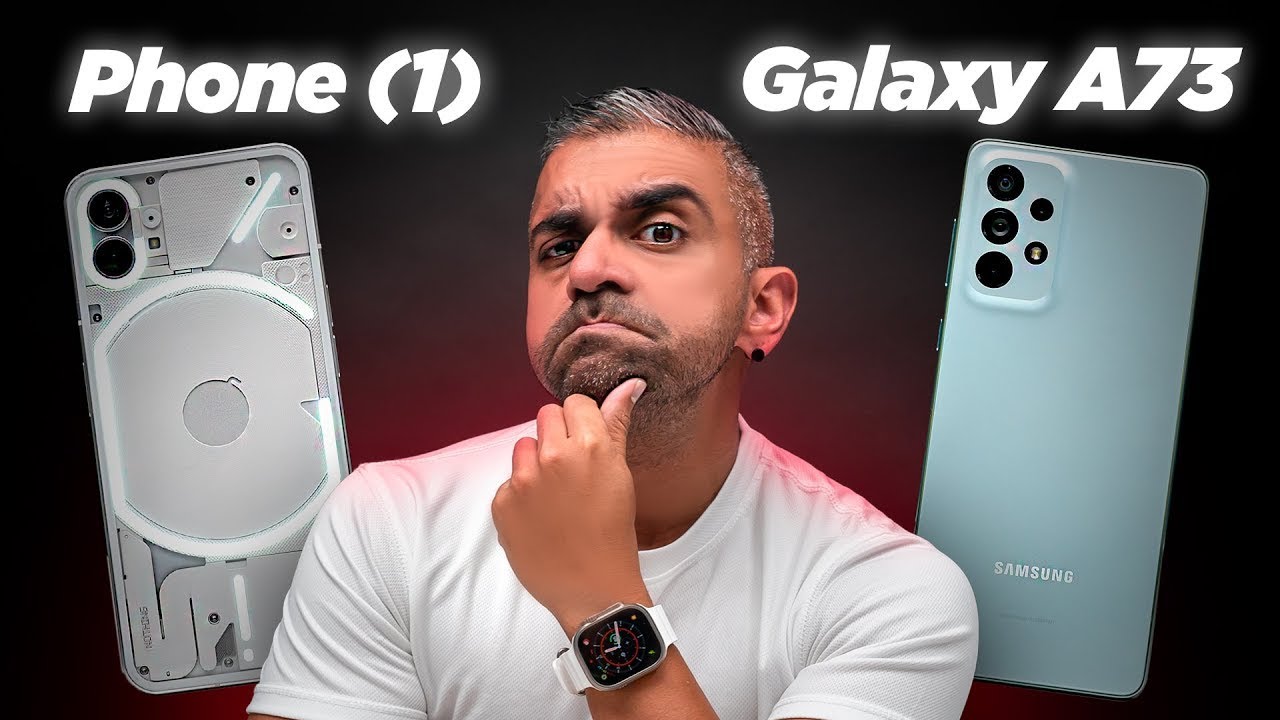 Nothing Phone (1) vs Samsung Galaxy A73: Who’s The BETTER Mid-Range Smartphone?!