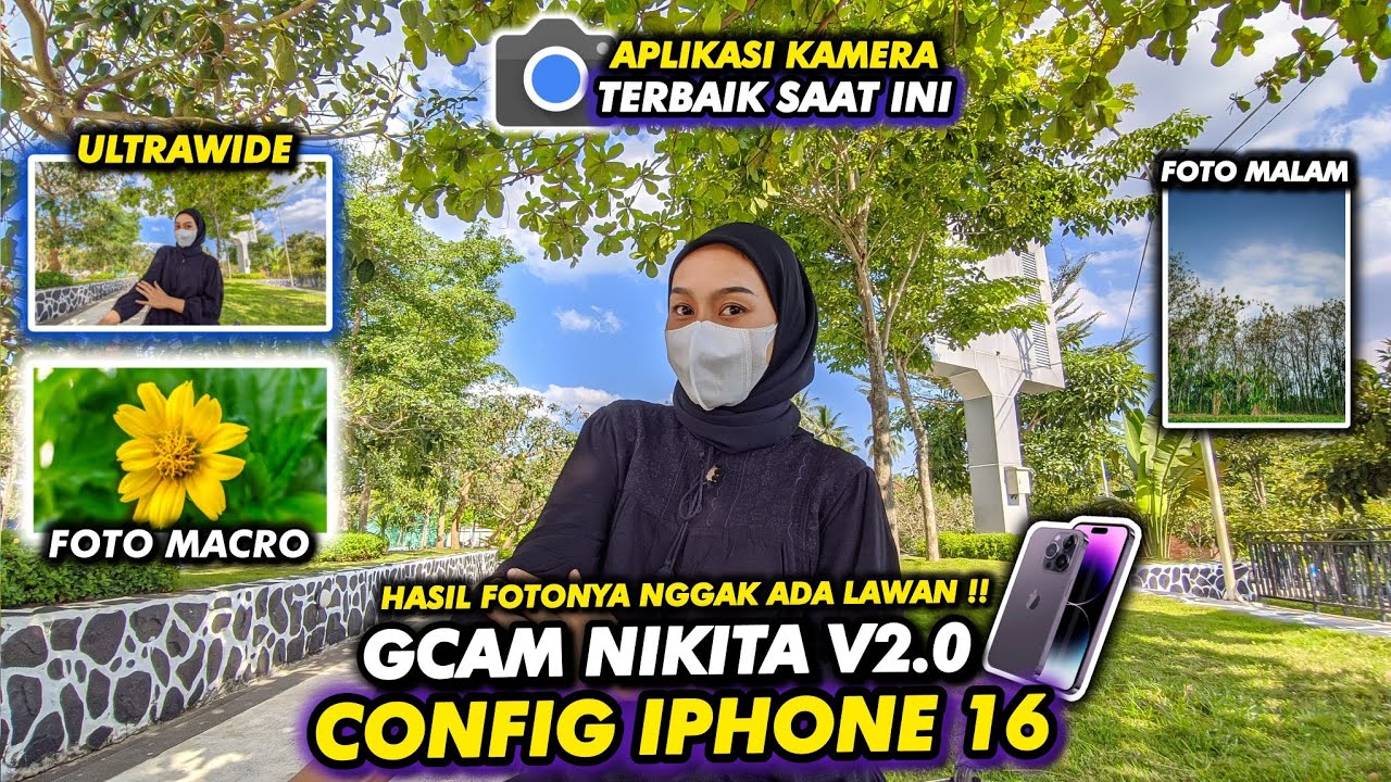 Pakai ini kamera HP tambah Jernih‼️Gcam Nikita V2.0 Config iPhone 16 😱