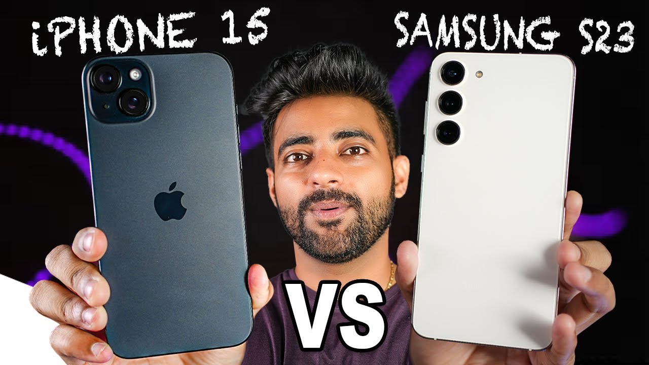 iPhone 15 vs Samsung S23 – Clear Comparison !!